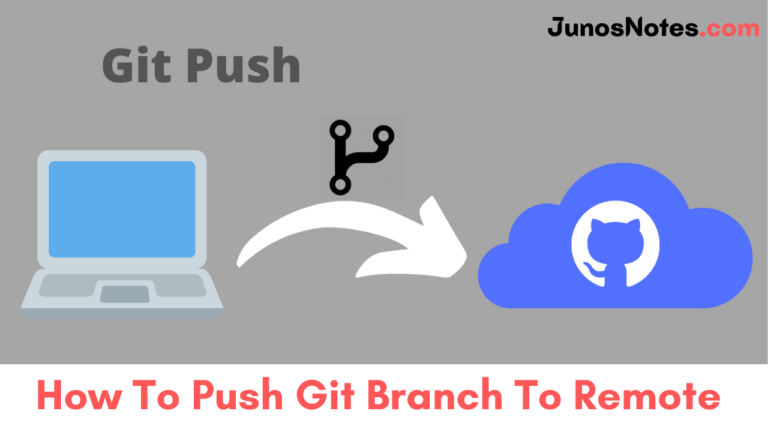 how-to-push-git-branch-to-remote-git-push-to-existing-remote-branch